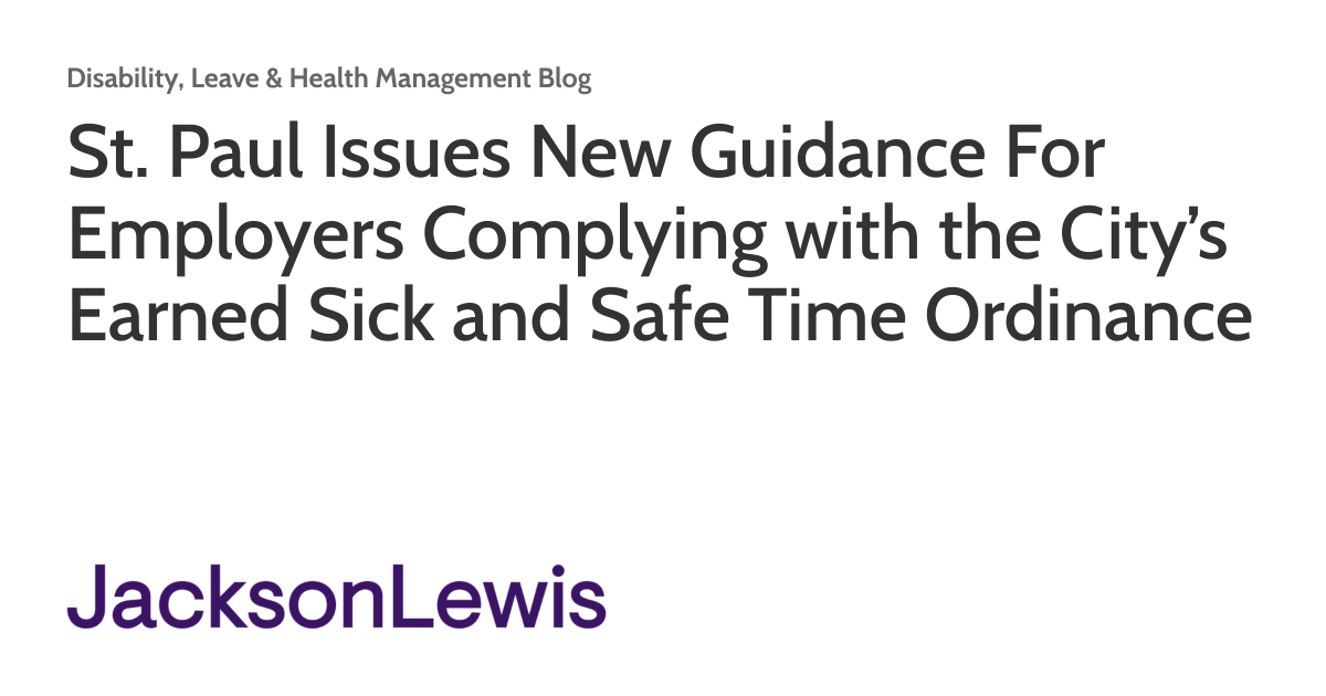 St. Paul Issues New Guidance For Employers Complying with the City’s