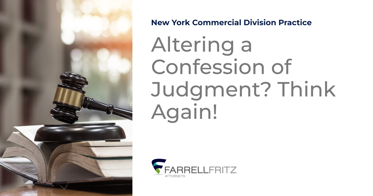 Altering a Confession of Judgment? Think Again! New York Commercial