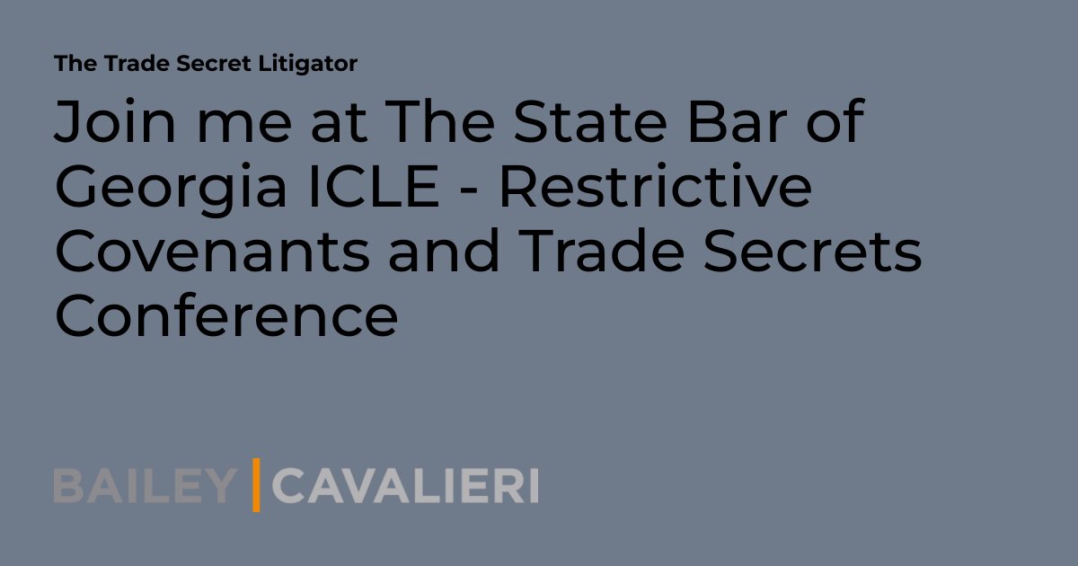 Join me at The State Bar of ICLE Restrictive Covenants and