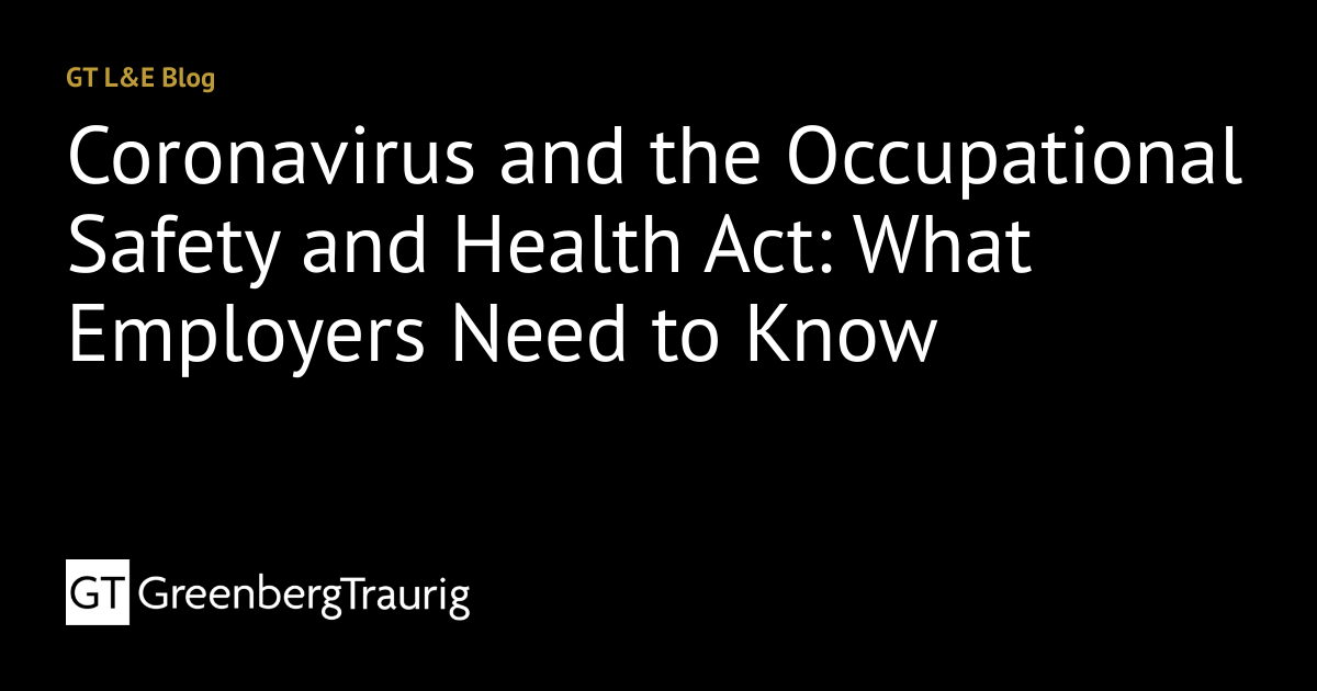 Coronavirus and the Occupational Safety and Health Act: What Employers ...