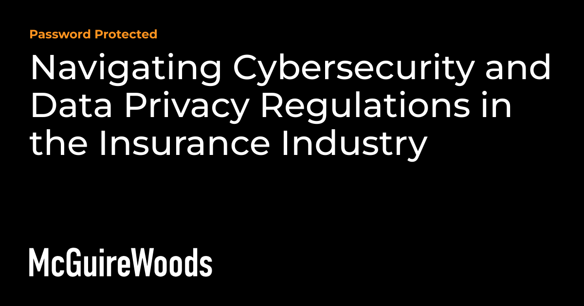 Data Privacy Regulations And The Evolving Landscape Of Cybersecurity Law Data Privacy Regulations And The Evolving Landscape Of Cybersecurity Law