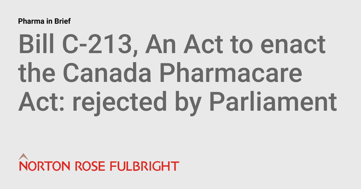 Bill C-213, An Act to enact the Canada Pharmacare Act: rejected by ...