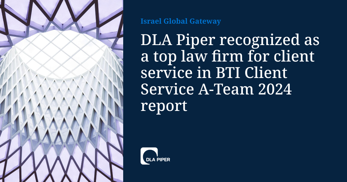 DLA Piper recognized as a top law firm for client service in BTI Client ...