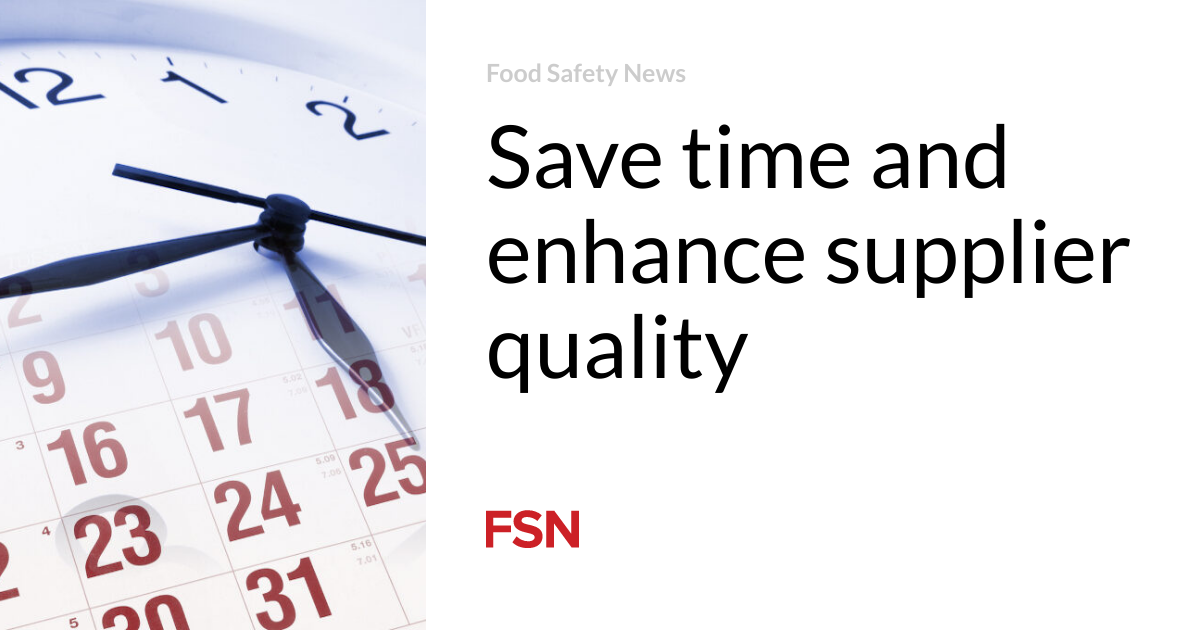 Save time and enhance supplier quality - Vimarsana News