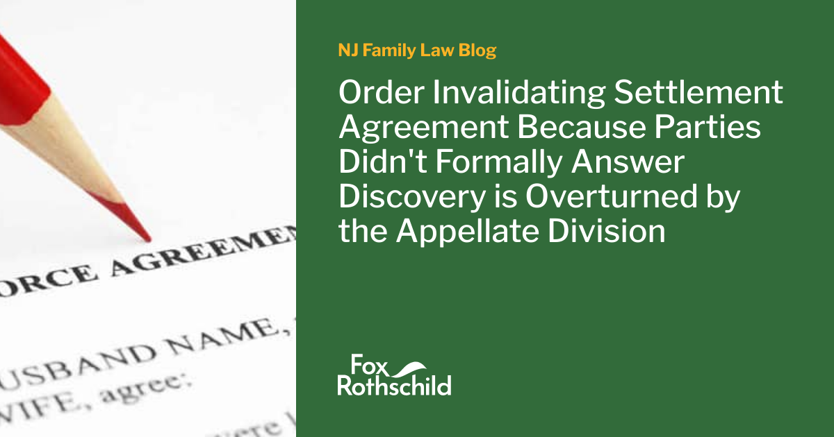Order Invalidating Settlement Agreement Because Parties Didn't Formally