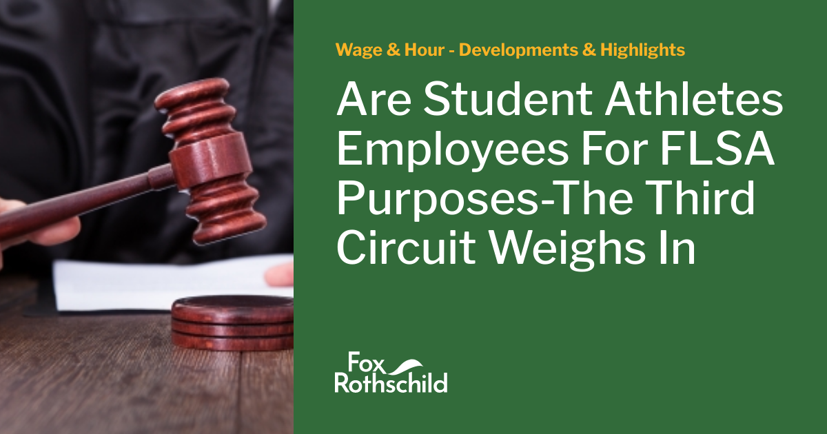 Are Student Athletes Employees For FLSA Purposes-The Third Circuit ...