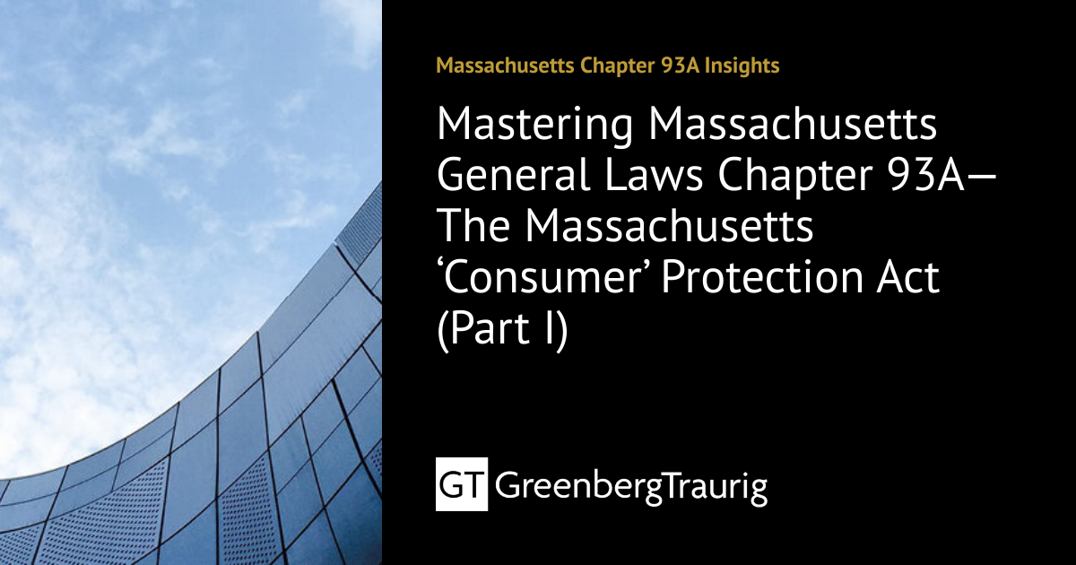 Mastering Massachusetts General Laws Chapter 93A—The Massachusetts ...