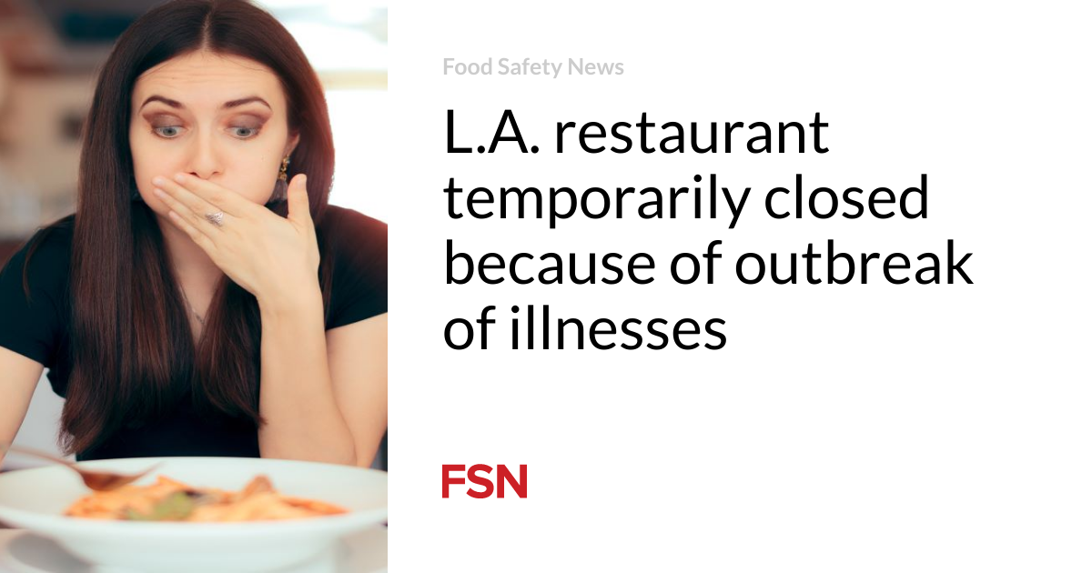 LAのレストラン、病気の発生により一時閉店