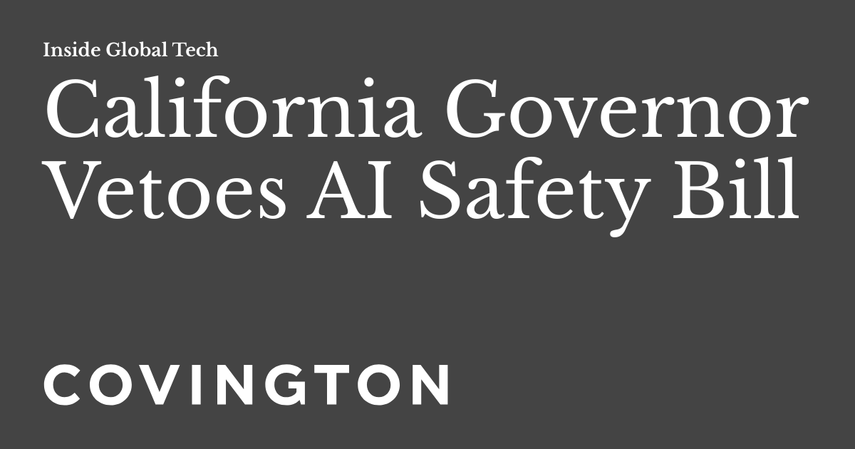 カリフォルニア州知事、AI安全法案に拒否権