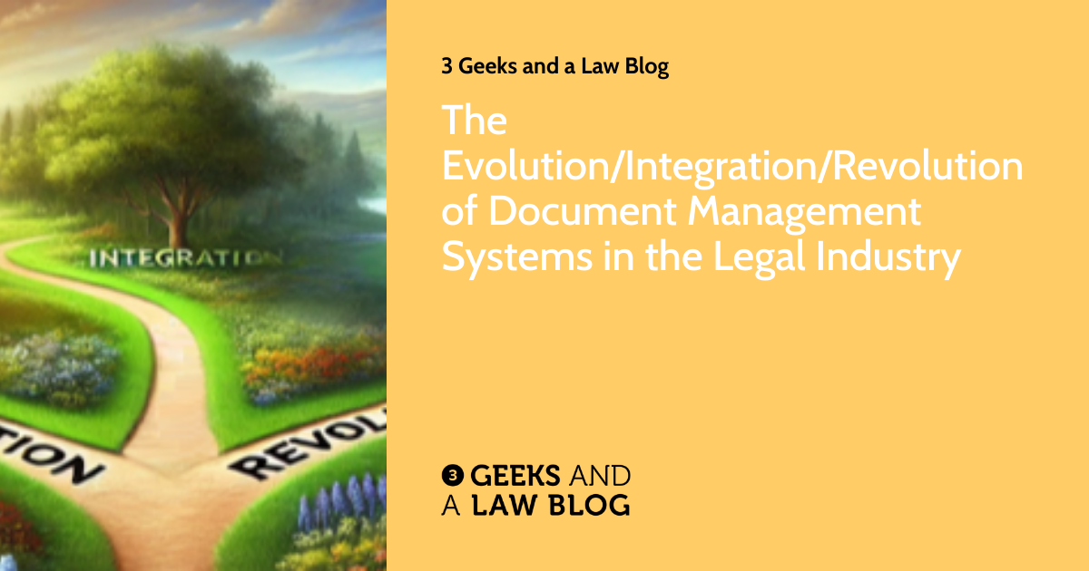The Evolution/Integration/Revolution of Document Management Systems in ...