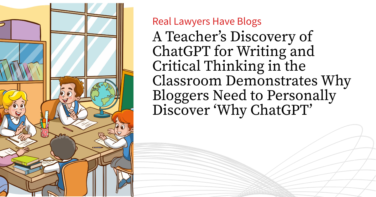 A Teacher’s Discovery of ChatGPT for Writing and Critical Thinking in ...