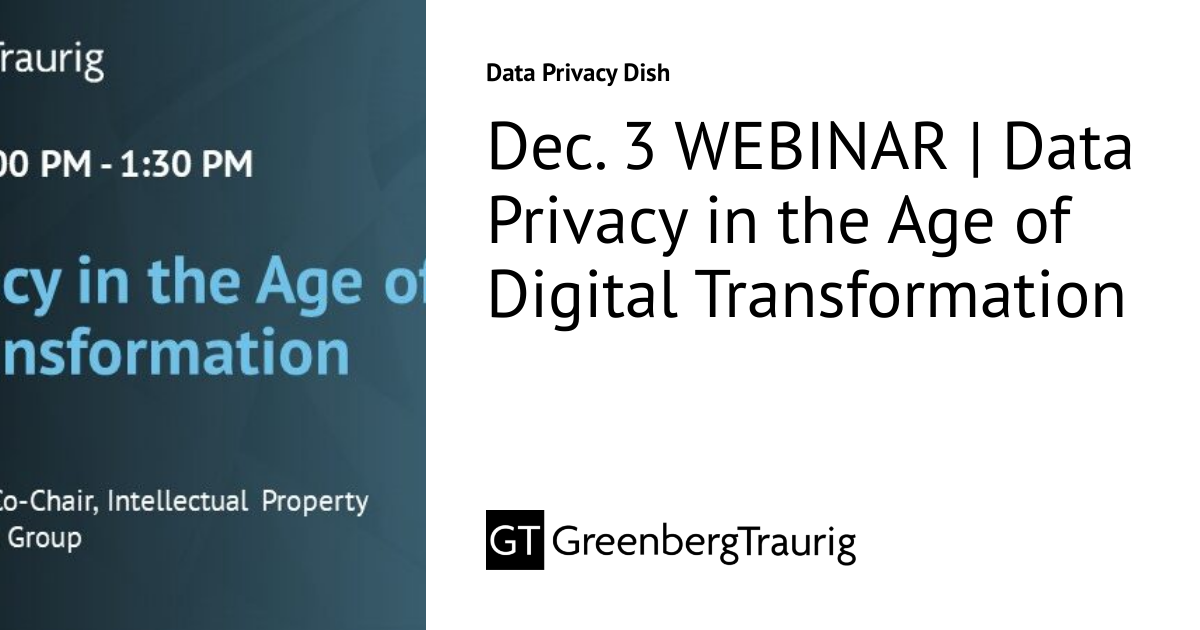 Dec. 3 WEBINAR | Data Privacy in the Age of Digital Transformation ...