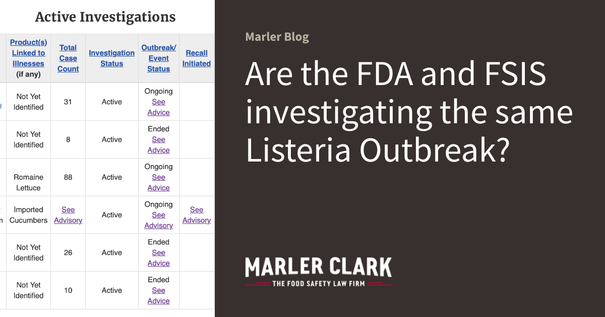 Are the FDA and FSIS investigating the same Listeria Outbreak? | Marler ...