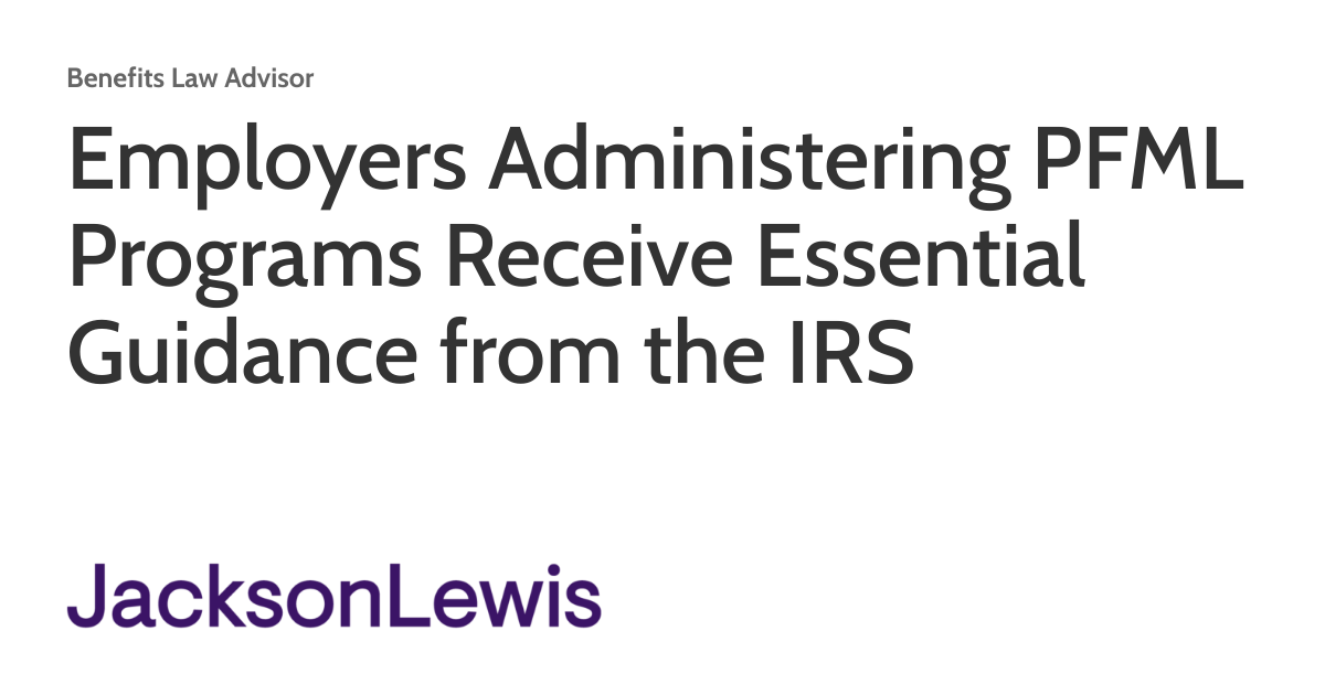 Pfml Form.pdf Employers Administering PFML Programs Receive Essential Guidance from ...