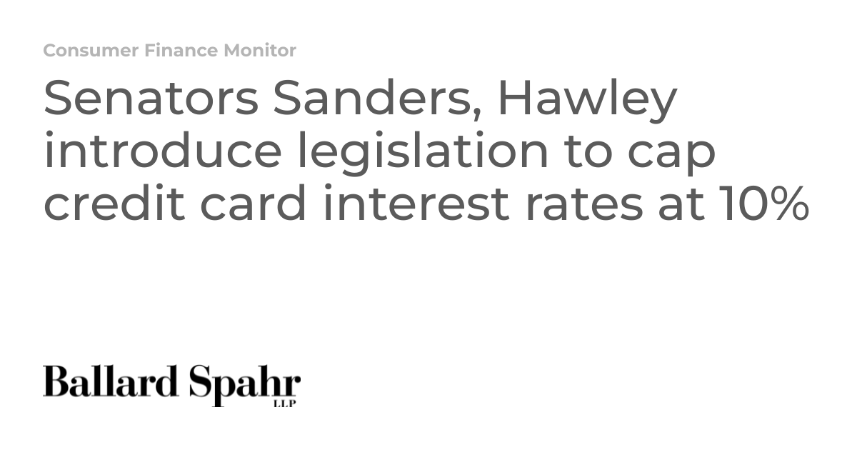 Senators Sanders, Hawley introduce legislation to cap credit card ...