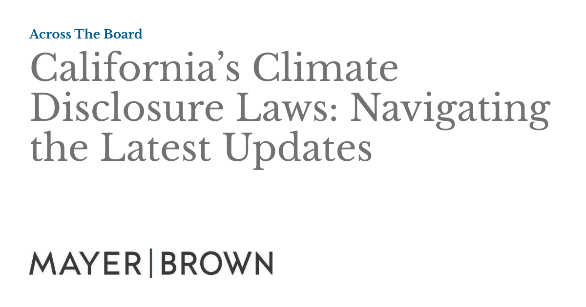 California’s Climate Disclosure Laws: Navigating the Latest Updates ...