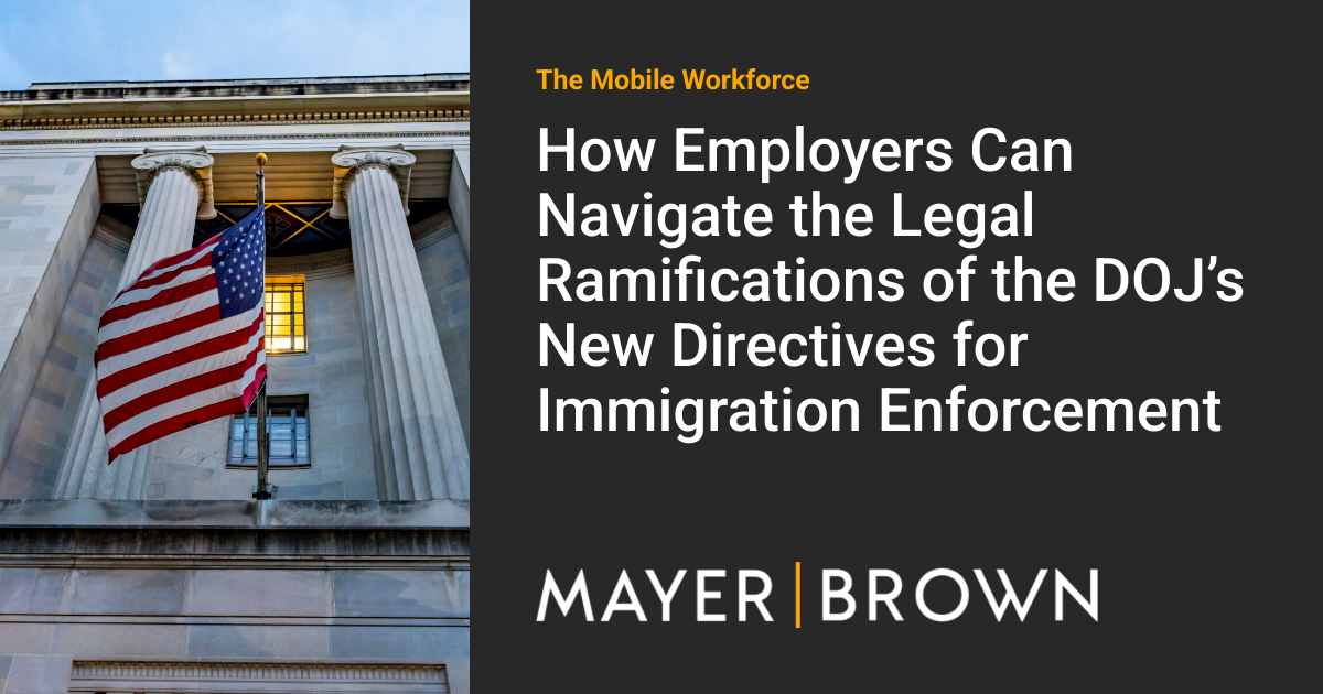 How Employers Can Navigate the Legal Ramifications of the DOJ’s New ...
