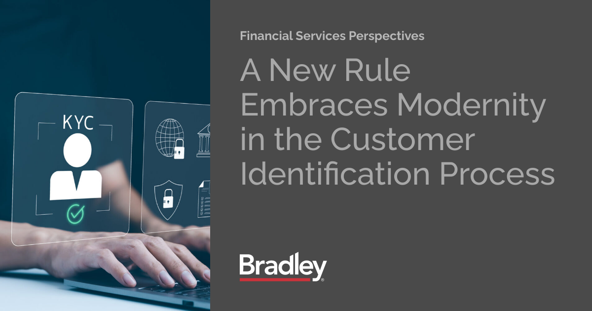 A New Rule Embraces Modernity in the Customer Identification Process ...