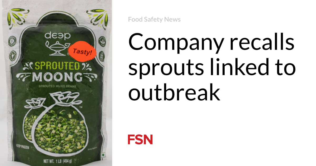 Company recalls sprouts linked to outbreak