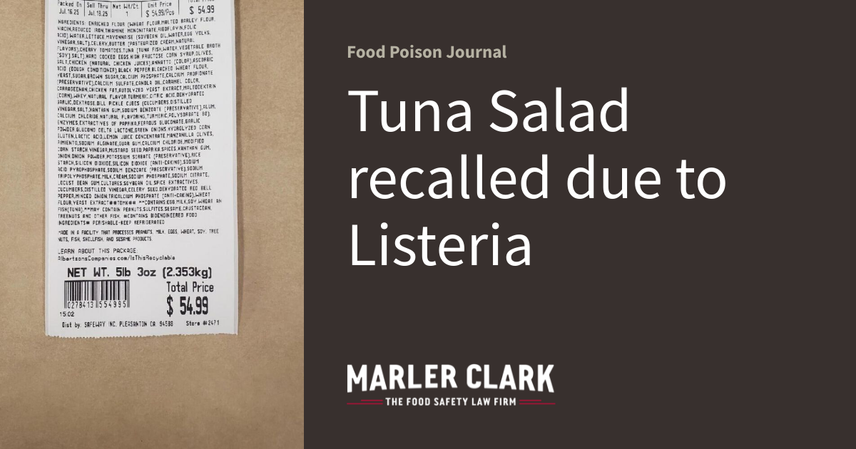 Tuna Salad recalled due to Listeria Food Poison Journal