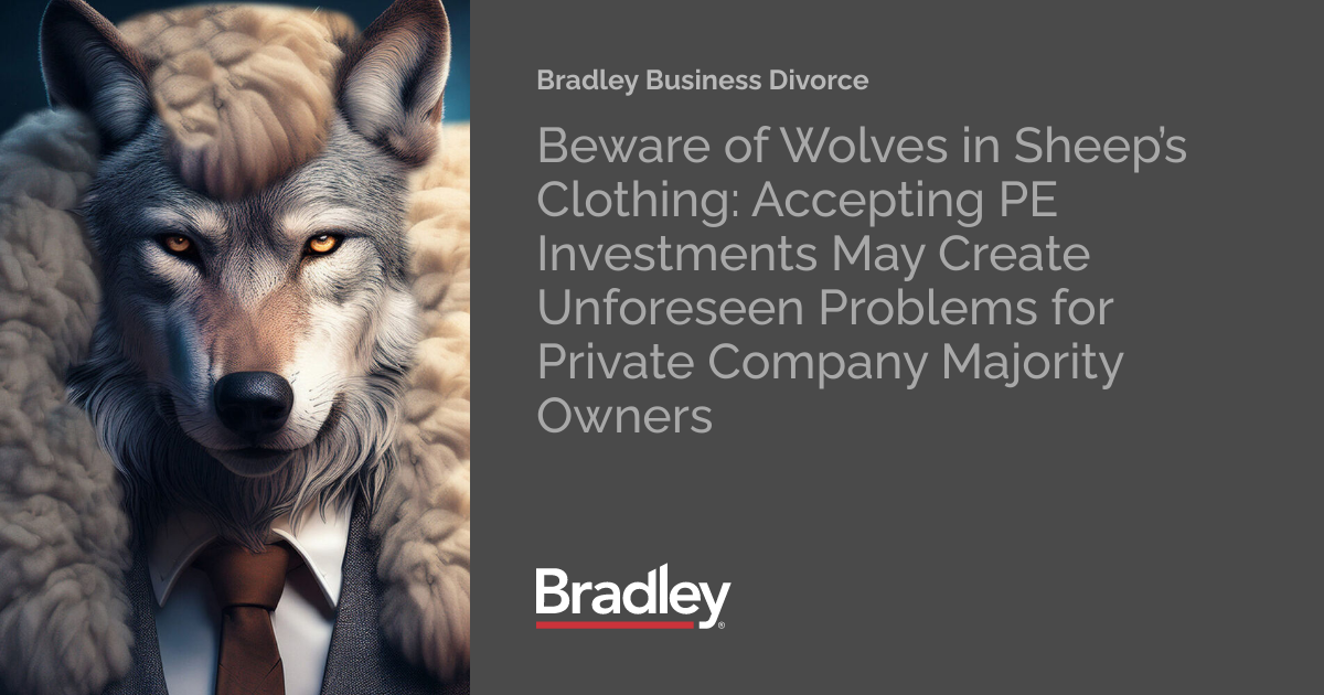 Beware of Wolves in Sheep’s Clothing: Accepting PE Investments May ...