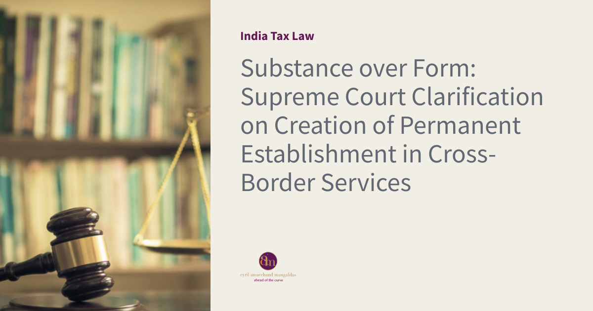 Substance over Form: Supreme Court Clarification on Creation of ...