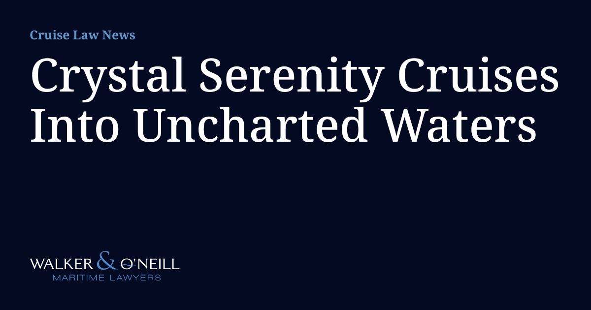 Crystal Serenity Cruises Into Uncharted Waters