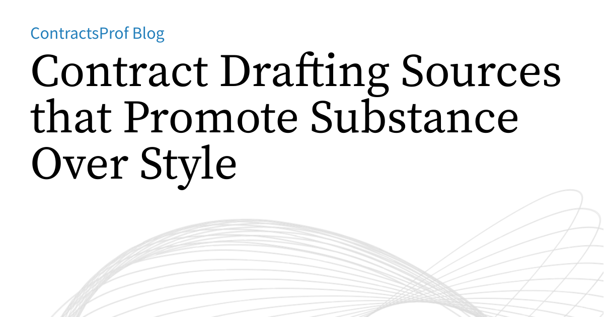 Contract Direct Resource Contract Drafting Sources that Promote Substance Over Style ...