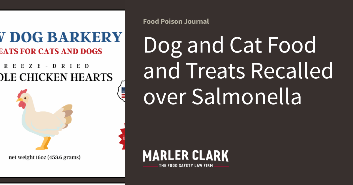 Dog and Cat Food and Treats Recalled over Salmonella
