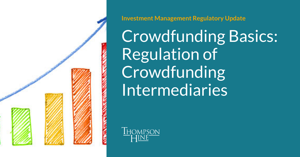 Crowdfunding Basics: Regulation of Crowdfunding Intermediaries