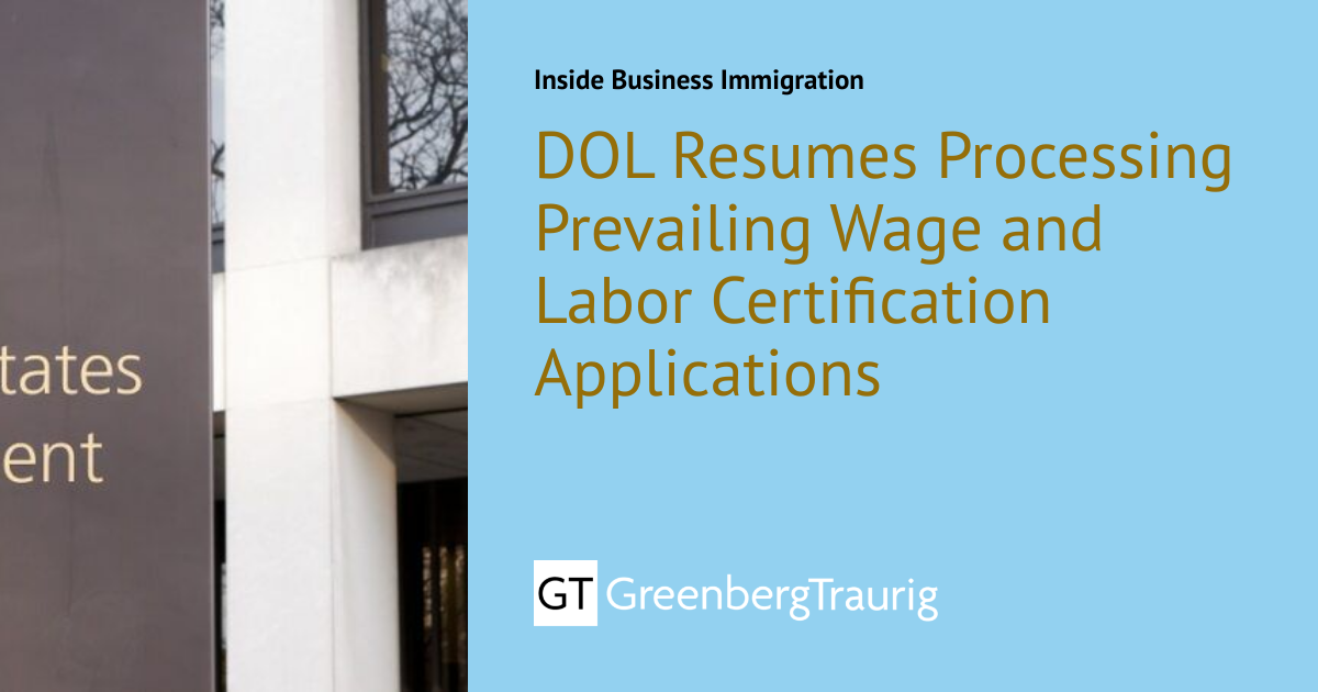 Dol Process DOL Resumes Processing Prevailing Wage and Labor Certification ...