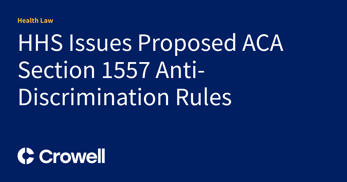 HHS Issues Proposed ACA Section 1557 Anti-Discrimination Rules | Health Law