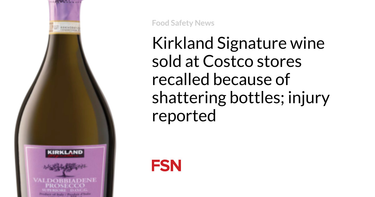 Kirkland Signature wine sold at Costco stores recalled because of shattering bottles; injury reported