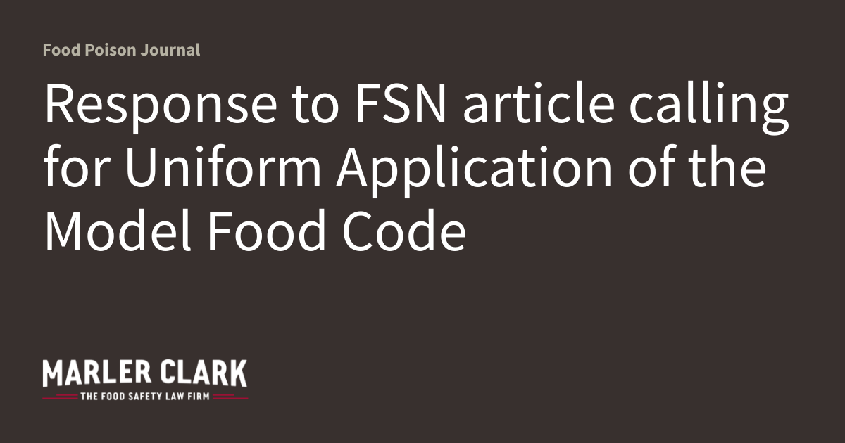 Response to FSN article calling for Uniform Application of the Model ...