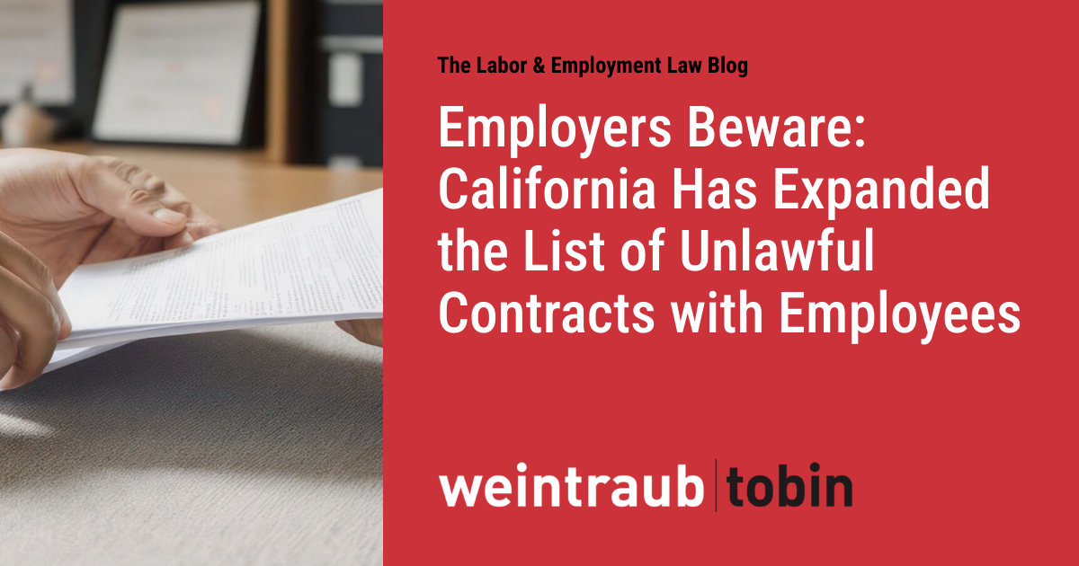 Employers Beware: California Has Expanded the List of Unlawful ...