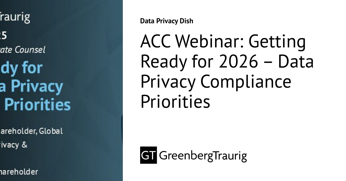 ACC Webinar: Getting Ready for 2026 – Data Privacy Compliance ...
