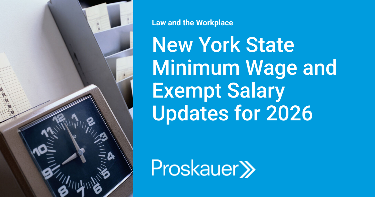 New York State Minimum Wage and Exempt Salary Updates for 2026 | Law ...