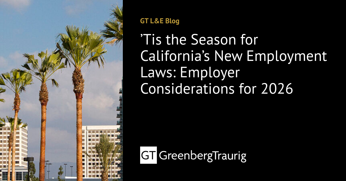 ’Tis the Season for California’s New Employment Laws: Employer ...