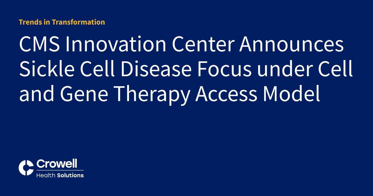 CMS Innovation Center Announces Sickle Cell Disease Focus under Cell ...