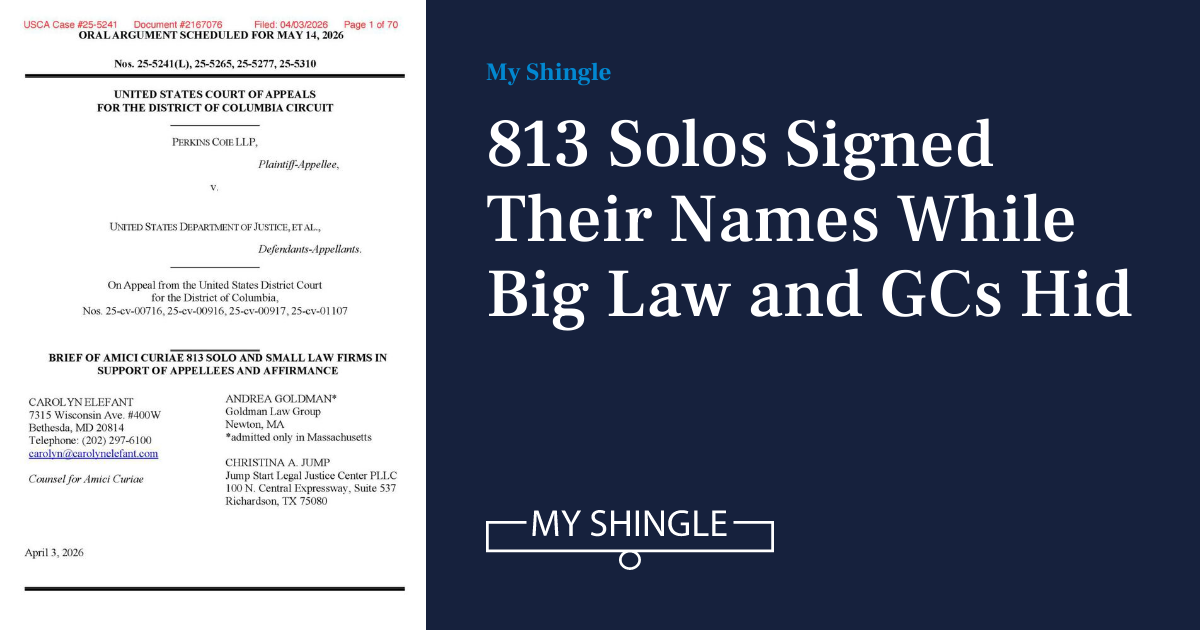 813 Solos Signed Their Names While Big Law and GCs Hid