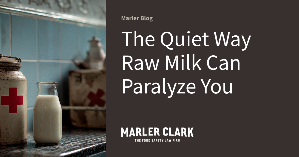 The Quiet Way Raw Milk Can Paralyze You