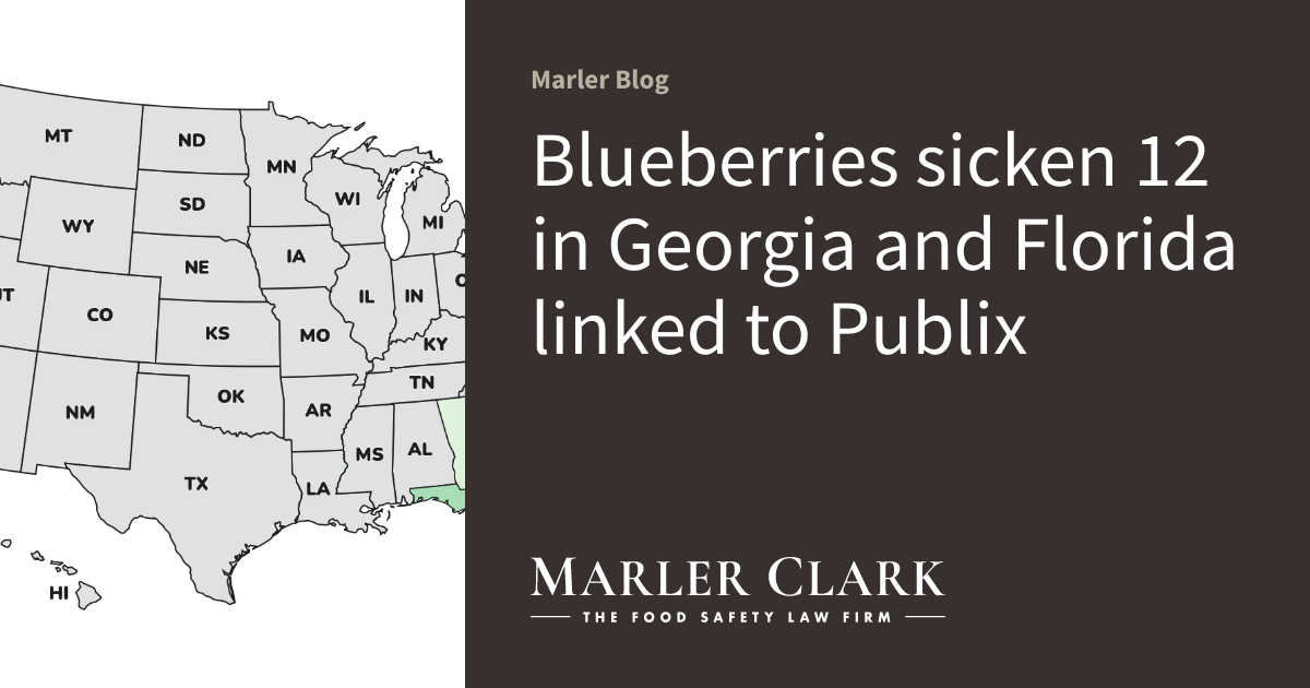Blueberries sicken 12 in Georgia and Florida linked to Publix