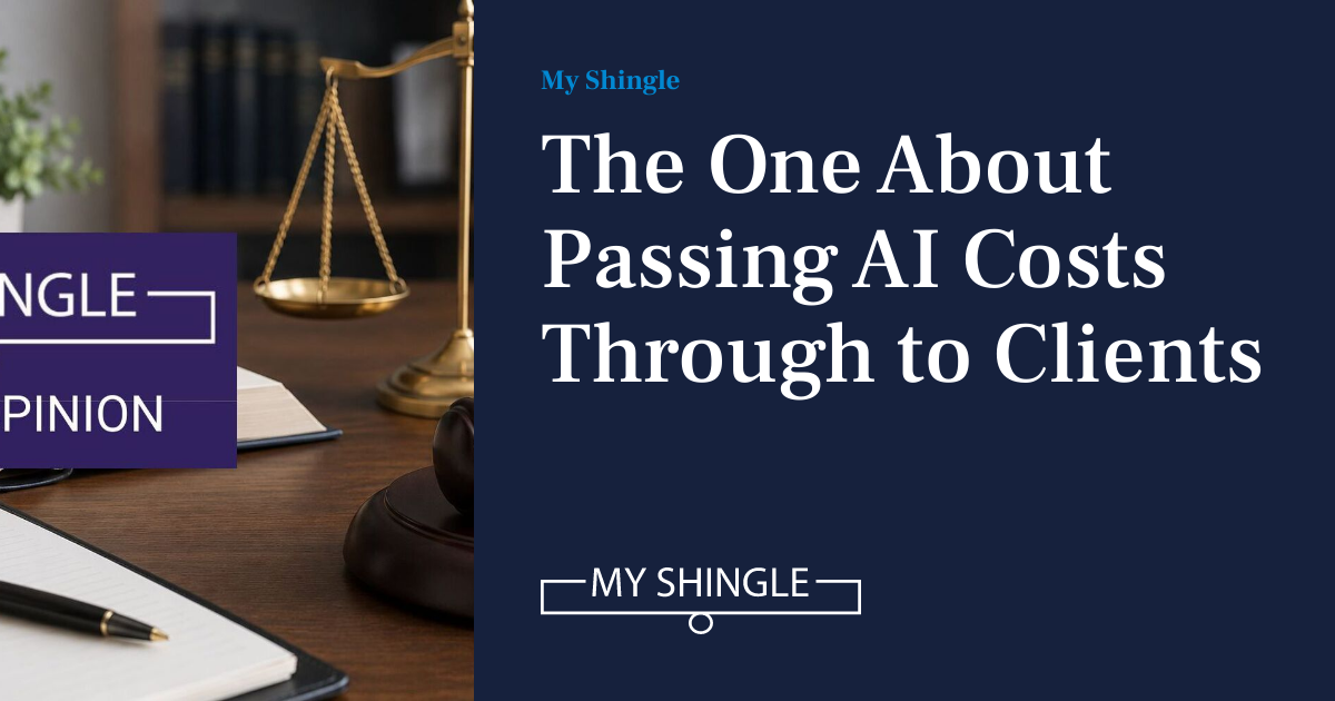 LegalWireDaily — The One About Passing AI Costs Through To Clients