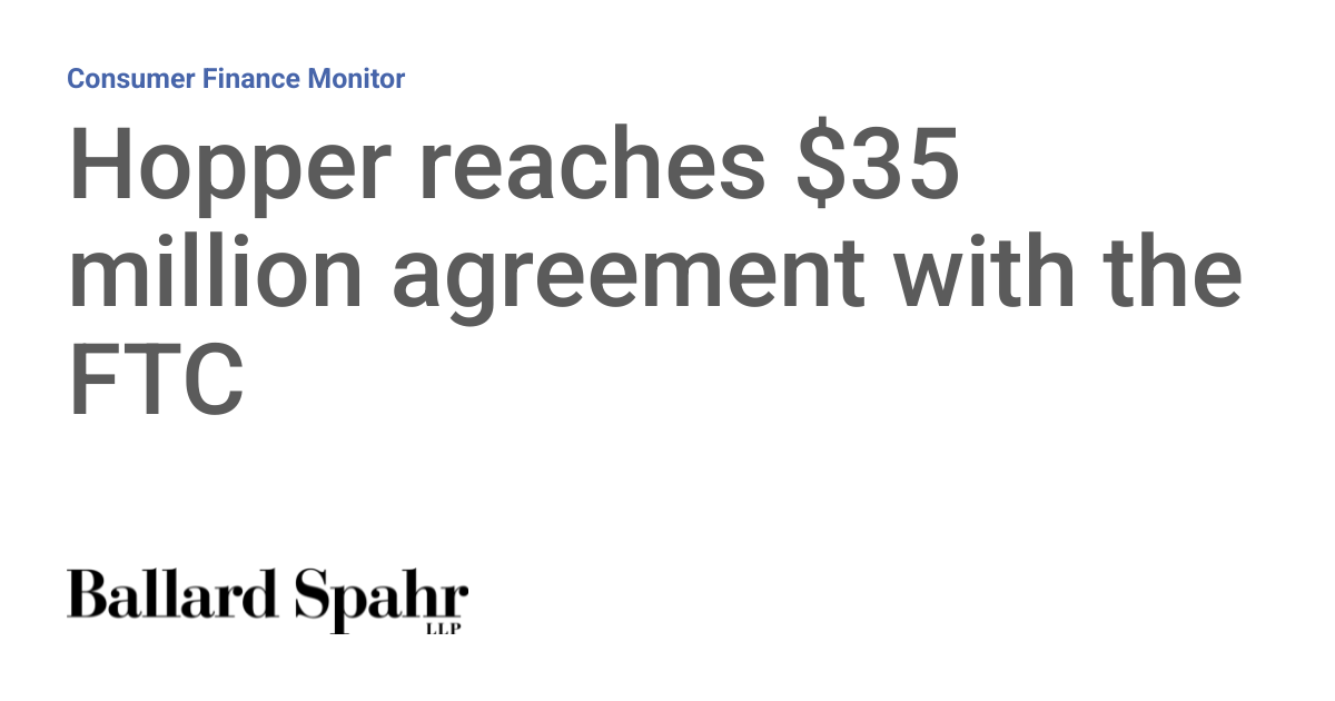 Hopper reaches $35 million agreement with the FTC