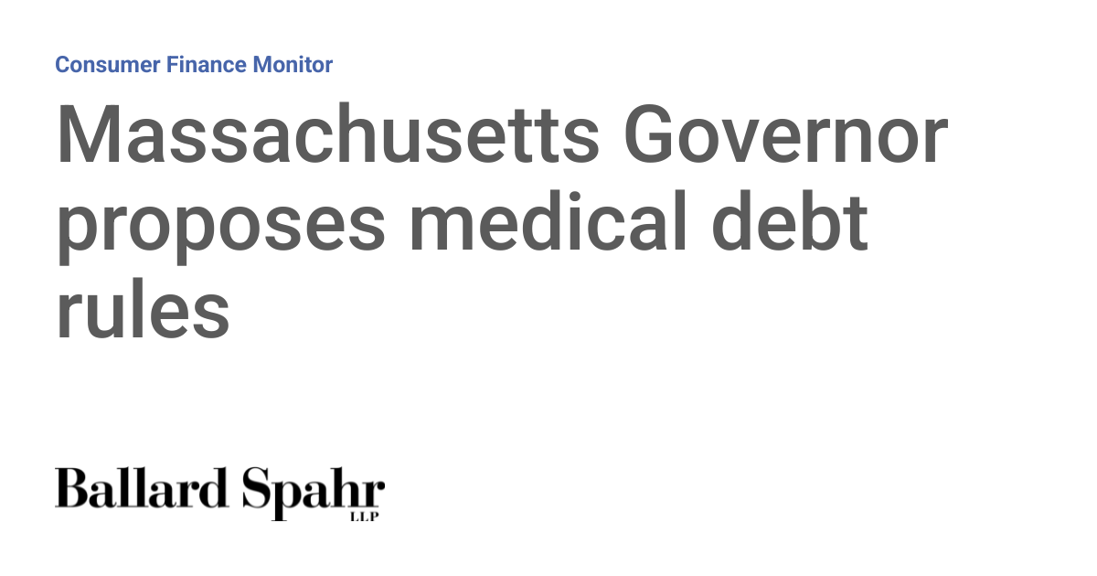 Massachusetts Governor proposes medical debt rules