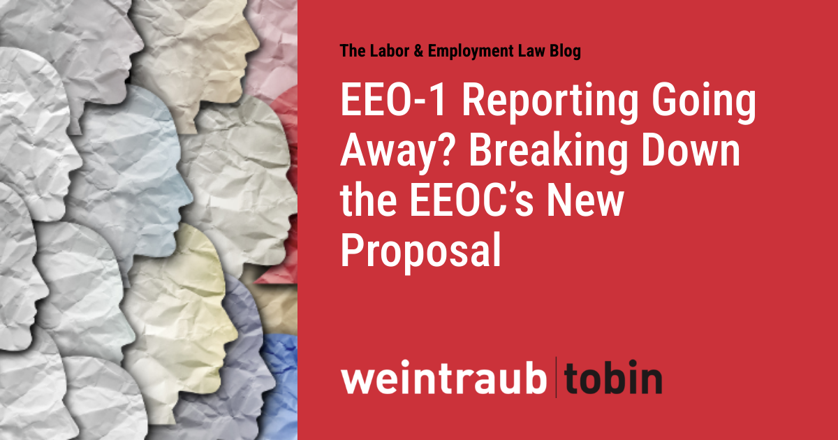 EEO-1 Reporting Going Away? Breaking Down the EEOC’s New Proposal | The ...