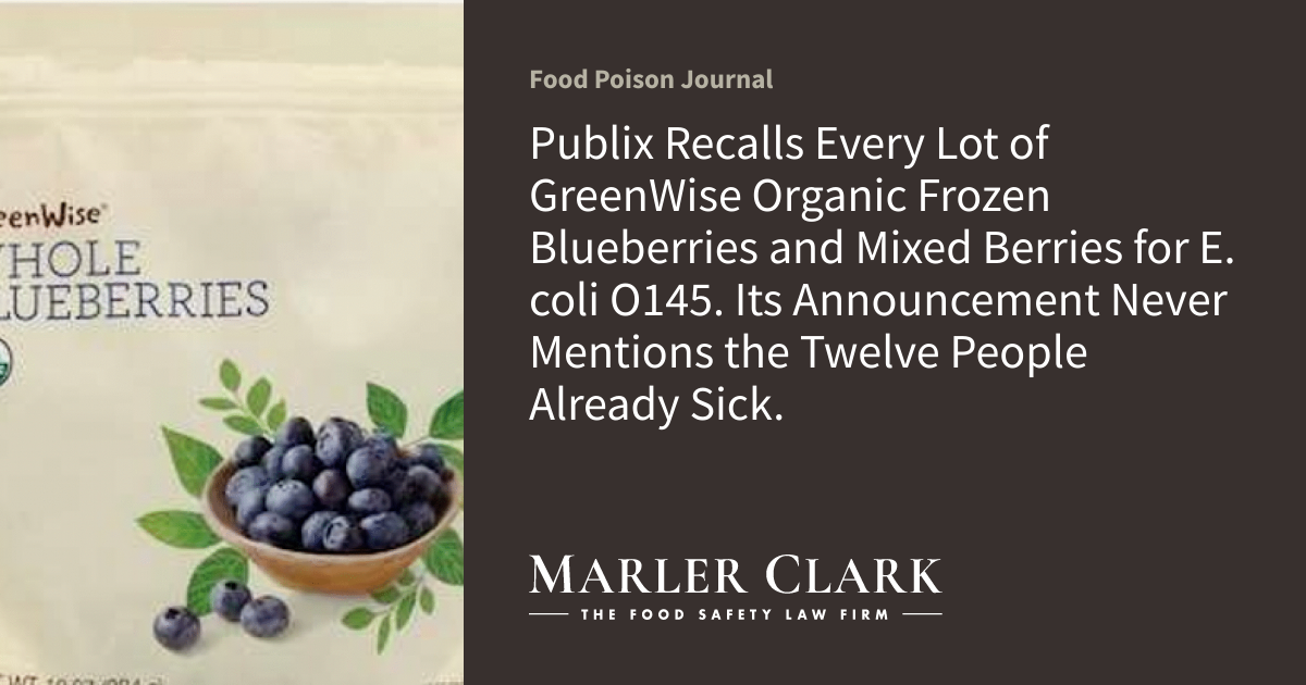 Publix Recalls Every Lot of GreenWise Organic Frozen Blueberries and Mixed Berri...