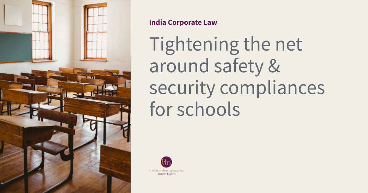Tightening the net around safety & security compliances for schools