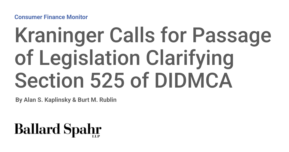 Kraninger Calls for Passage of Legislation Clarifying Section 525 of DIDMCA