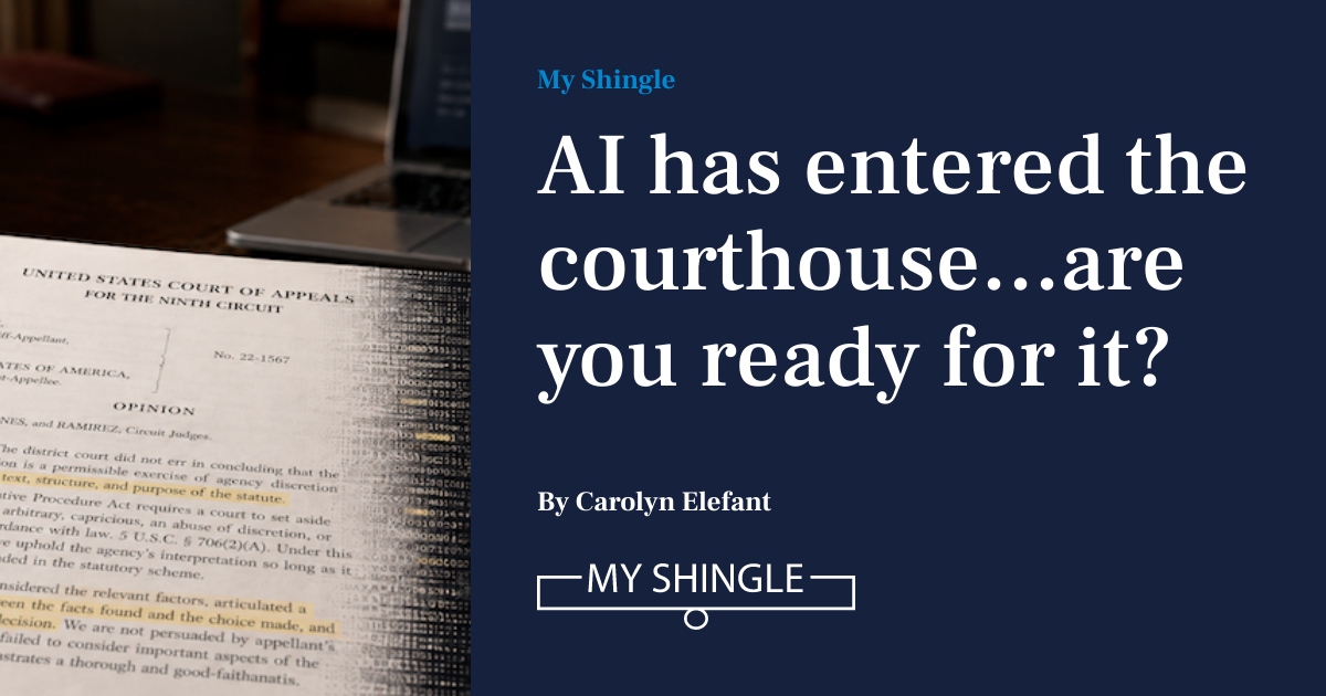 LegalWireDaily — AI Has Entered The Courthouse…Are You Ready For It?